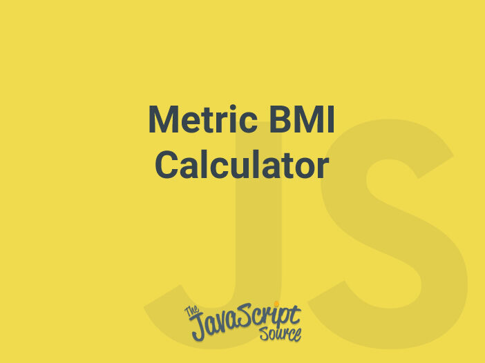 Metric BMI Calculator