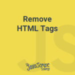 This function will remove all HTML tags from a string.
