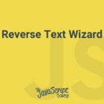 Reverse Text Wizard