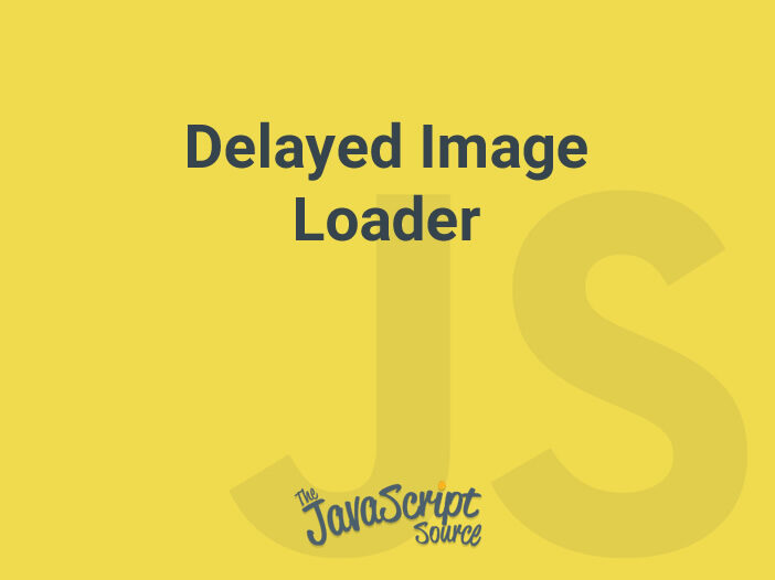 Delayed Image Loader
