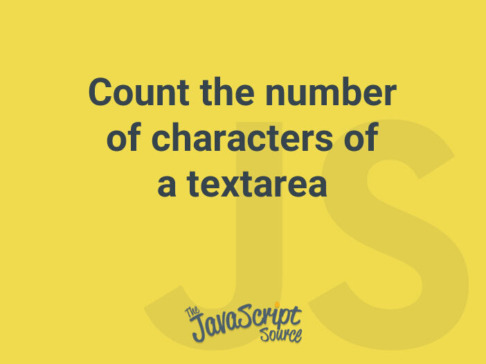Count the number of characters of a textarea