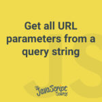 Get all URL parameters from a query string