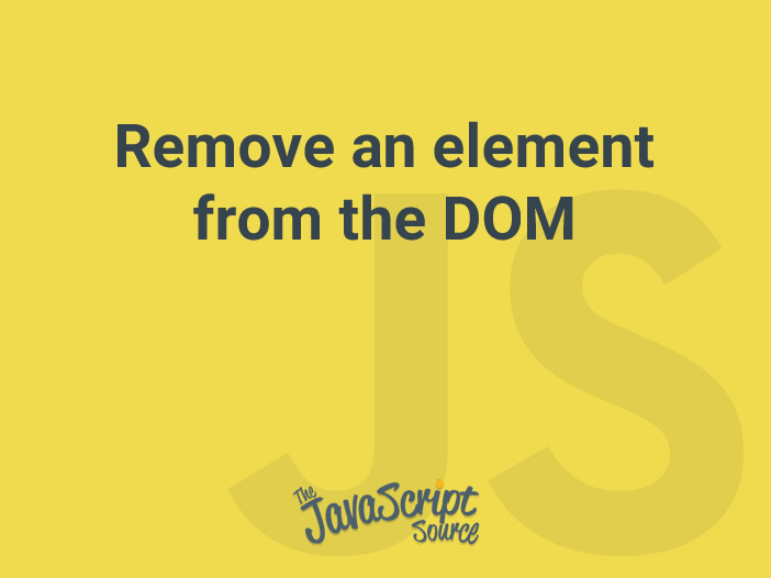 Javascript Remove Element From Dom On Click