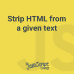 Strip HTML from a given text