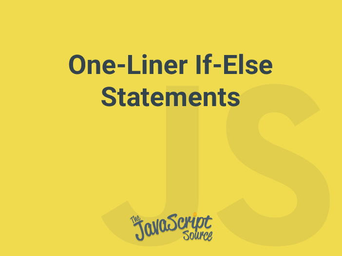 javascript one line if else assignment