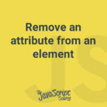 Remove an attribute from an element