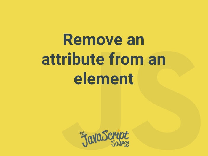 Remove an attribute from an element