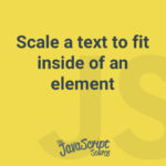 Scale a text to fit inside of an element