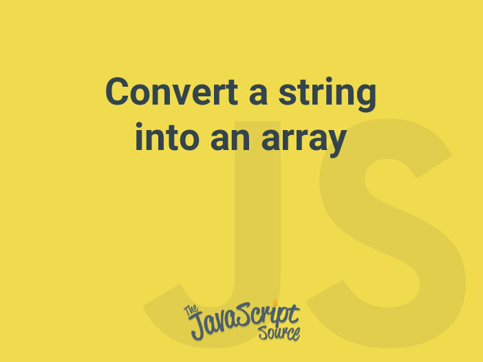Convert a string into an array