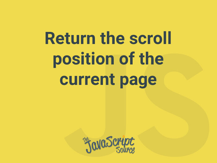 Return the scroll position of the current page