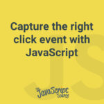 Capture the right click event with JavaScript