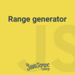 Range generator