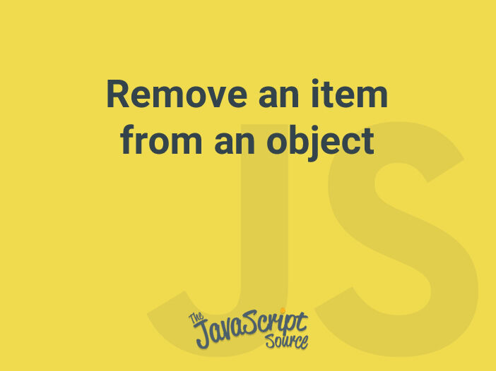 Remove an item from an object