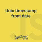 Unix timestamp from date