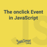 The onclick Event in JavaScript